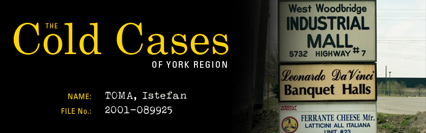The Cold Cases of York Region: Istefan Toma