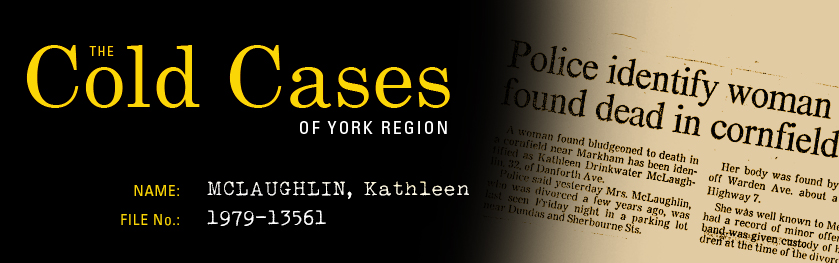 The Cold Cases of York Region: Kathleen McLaughlin